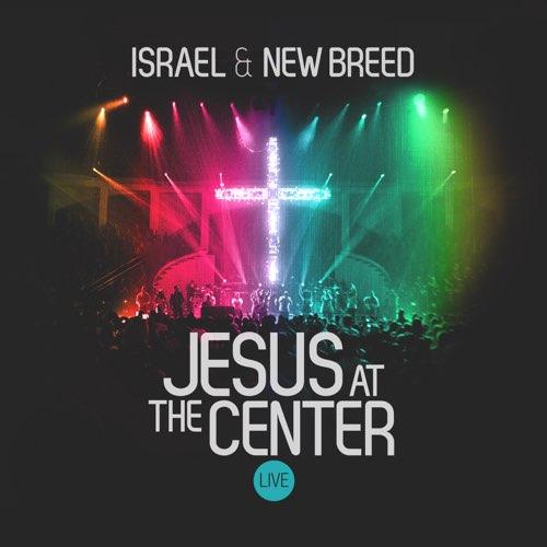 Jesus At the Center (Live)