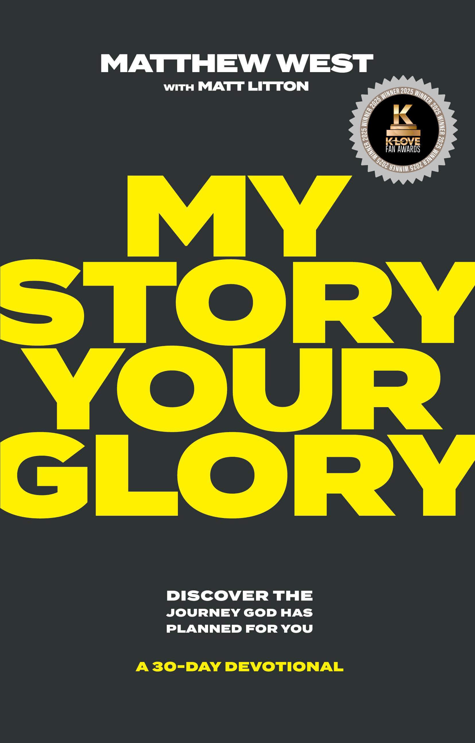 Cover of the book "My Story, Your Glory"