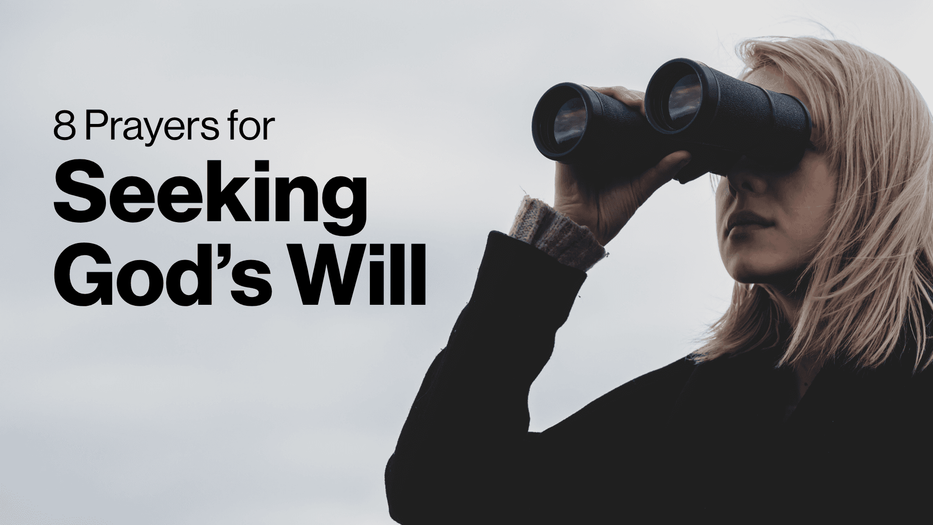 8 Prayers for Seeking God's Will Image