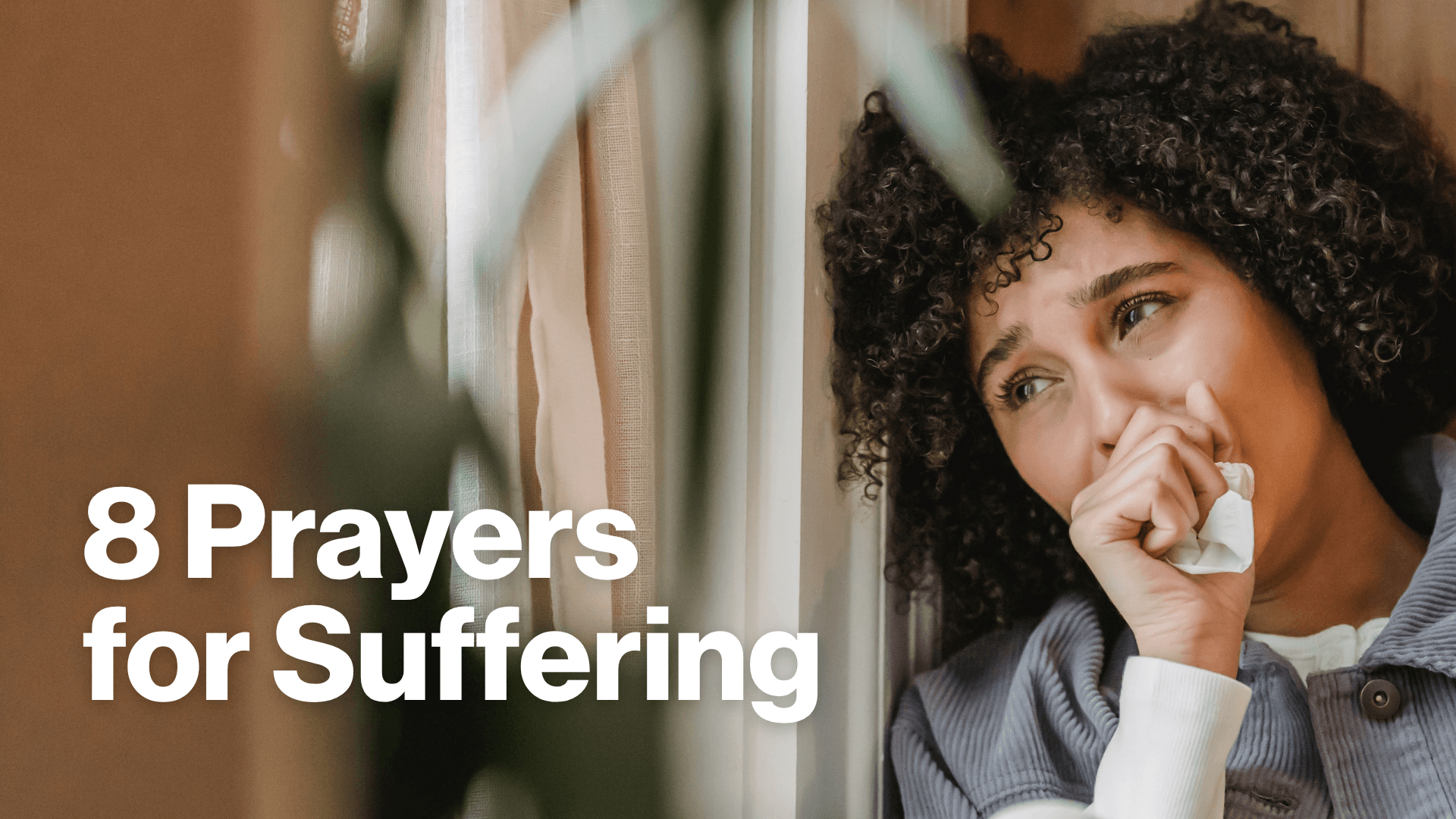 8 Prayers for Suffering Image