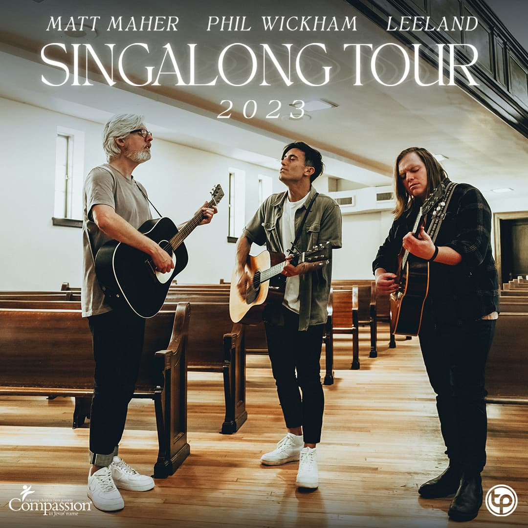 *SOLD OUT* Phil Wickham - Singalong Tour