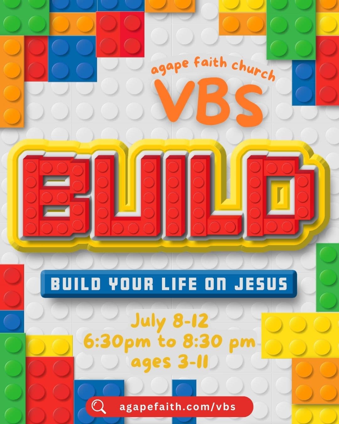 VBS - Build Your Life on Jesus