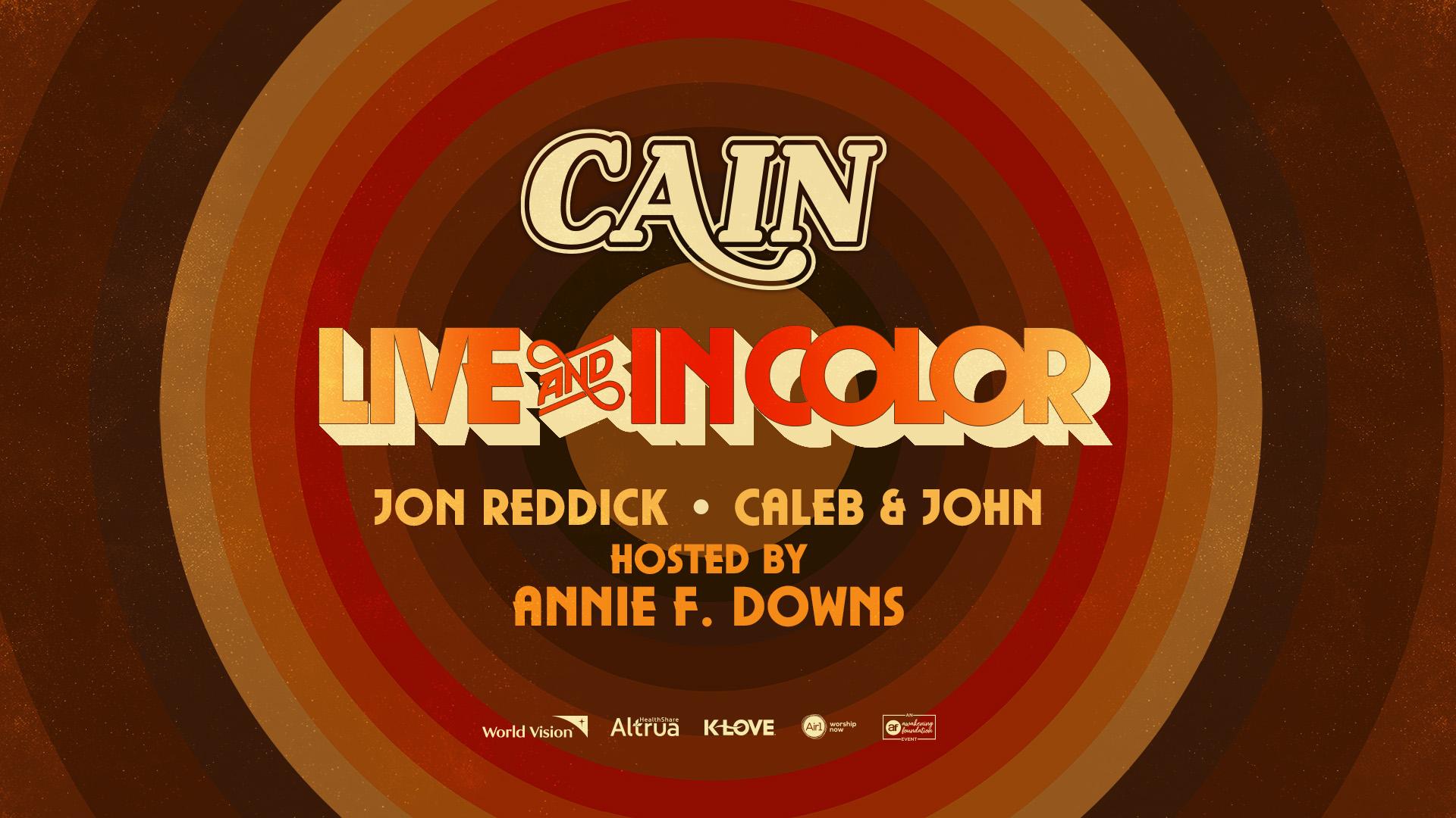 CAIN Live and In Color with Jon Reddick and Caleb and John Hosted by Annie F Downs