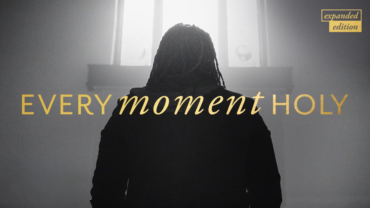 Watch Every Moment Holy Extended Edition for free with K-LOVE On Demand