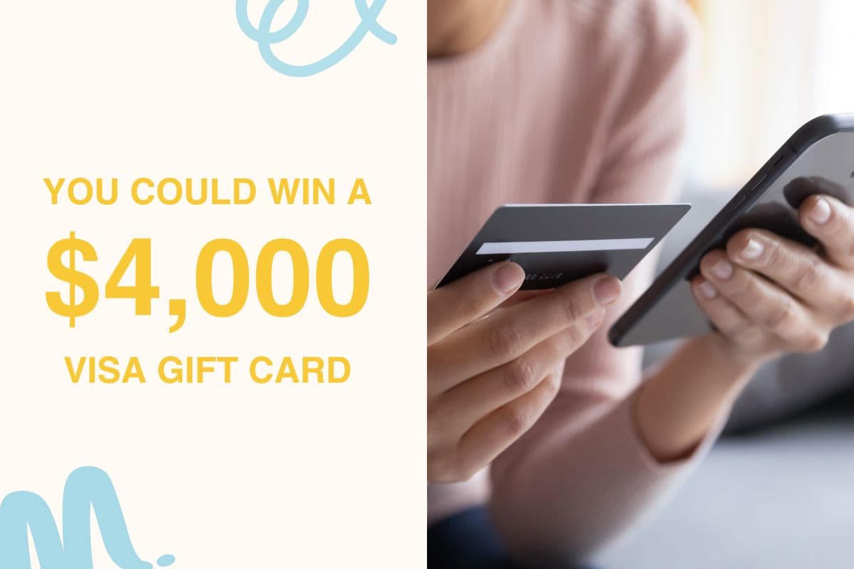 You could win a 4000 dollar Visa gift card
