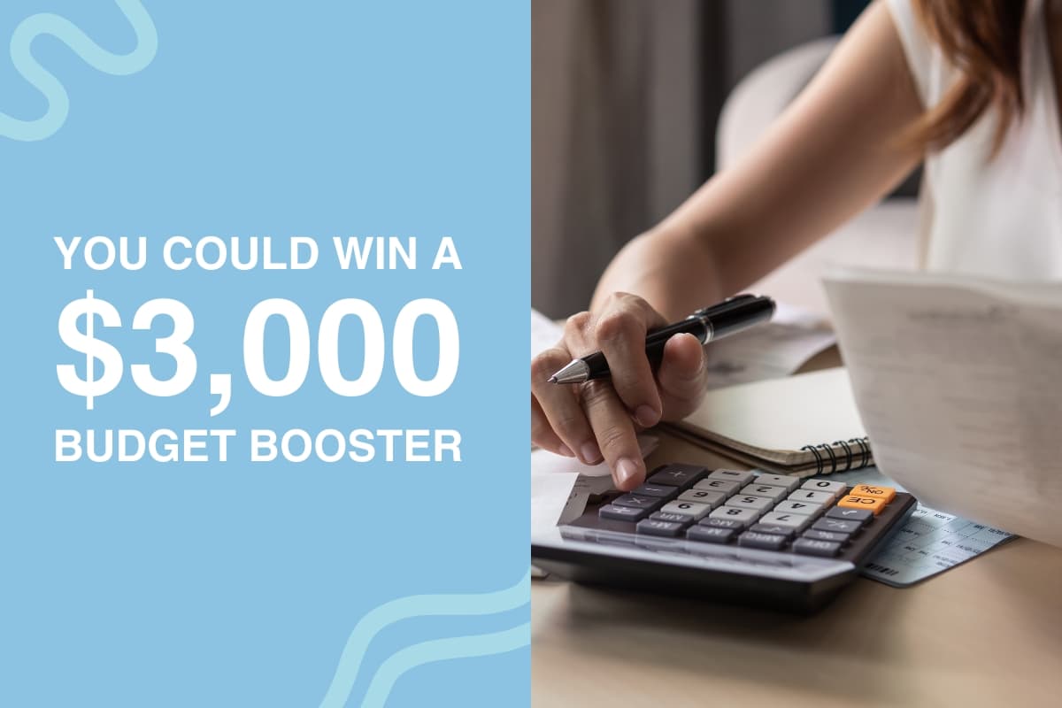 You could win a 3000 dollar budget booster