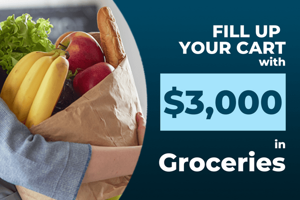 Fill Up Your Cart with $3,000 in Groceries