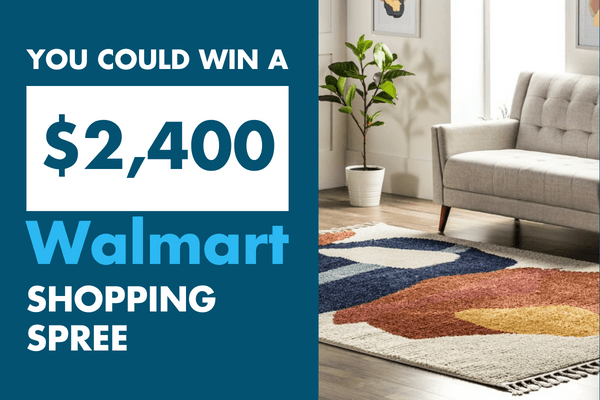 You Could Win a $2,400 Walmart Shopping Spree