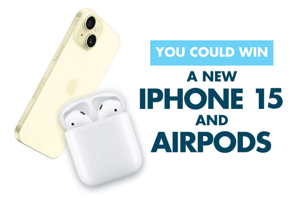 You Could Win a New iPhone 15 and AirPods