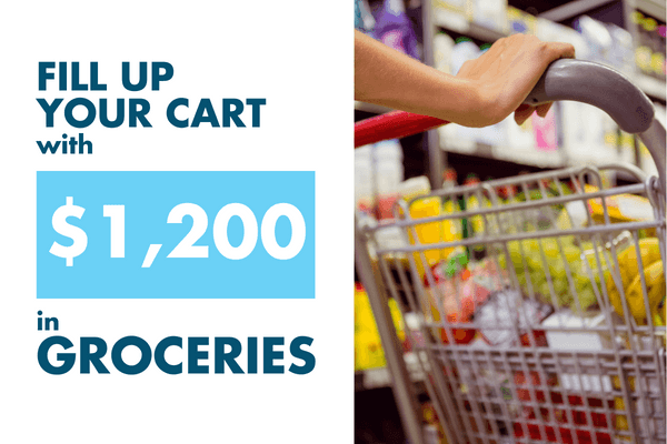 Fill Up Your Cart with $1,200 in Groceries