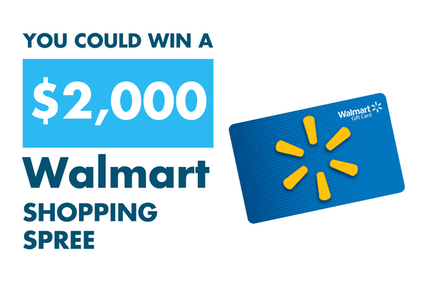 You Could Win A $2,000 Walmart Shopping Spree