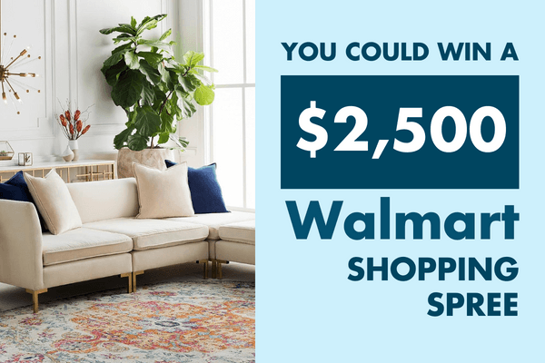 You Could Win a $2,500 Walmart Shopping Spree