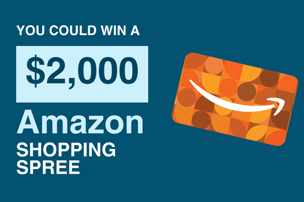 You Could Win a $2,000 Amazon Shopping Spree