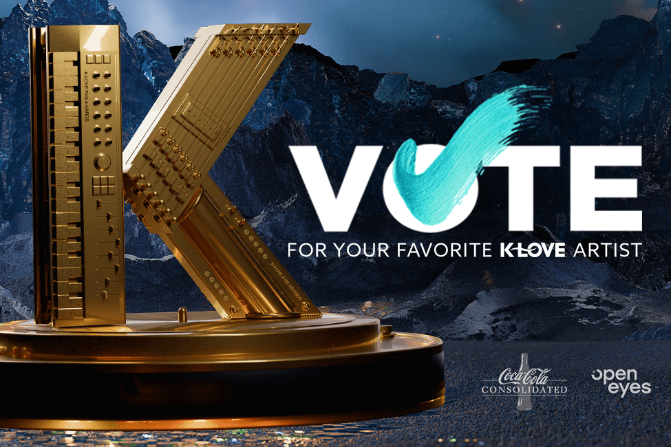 Vote for your favorite KLOVE artist to win at the 2025 KLOVE Fan Awards