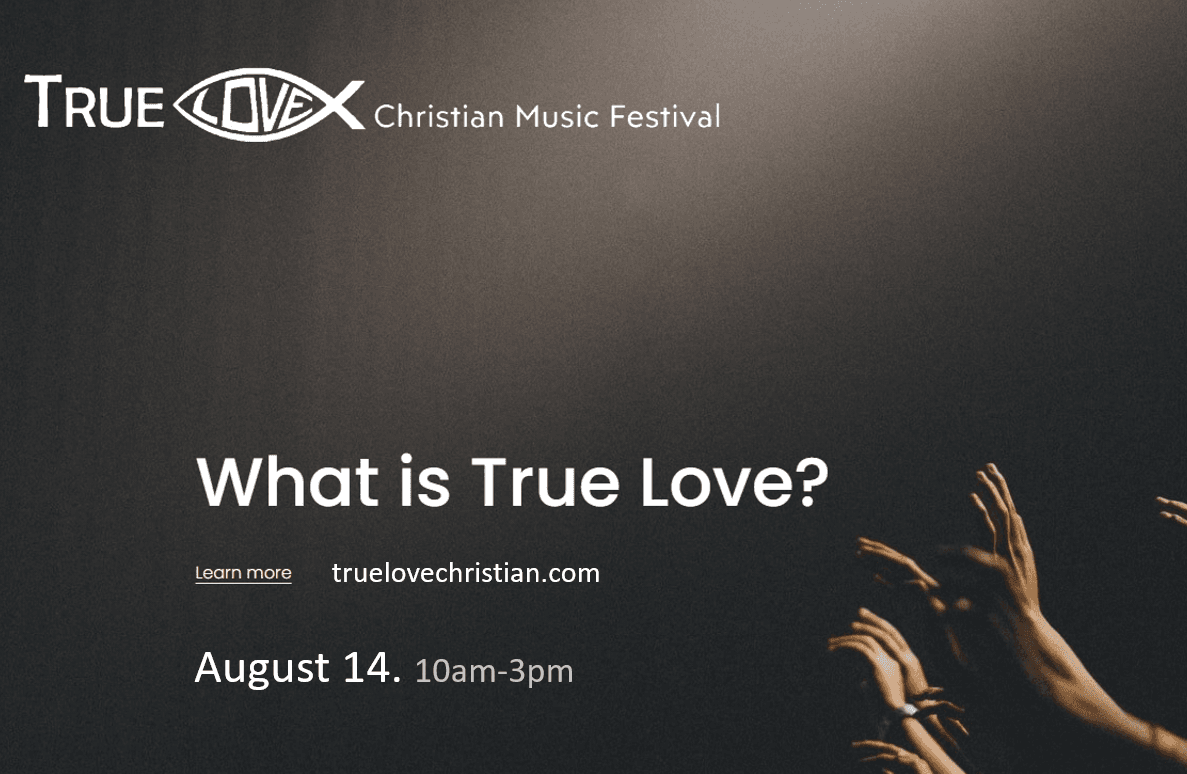 True Love Christian Music Festival