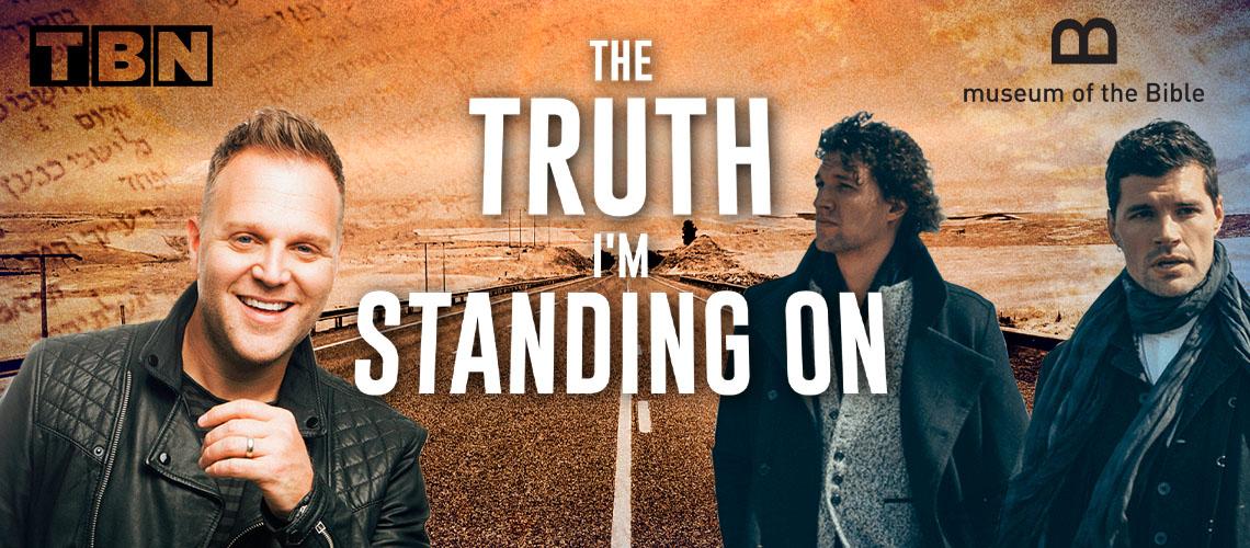 The Truth I'm Standing On