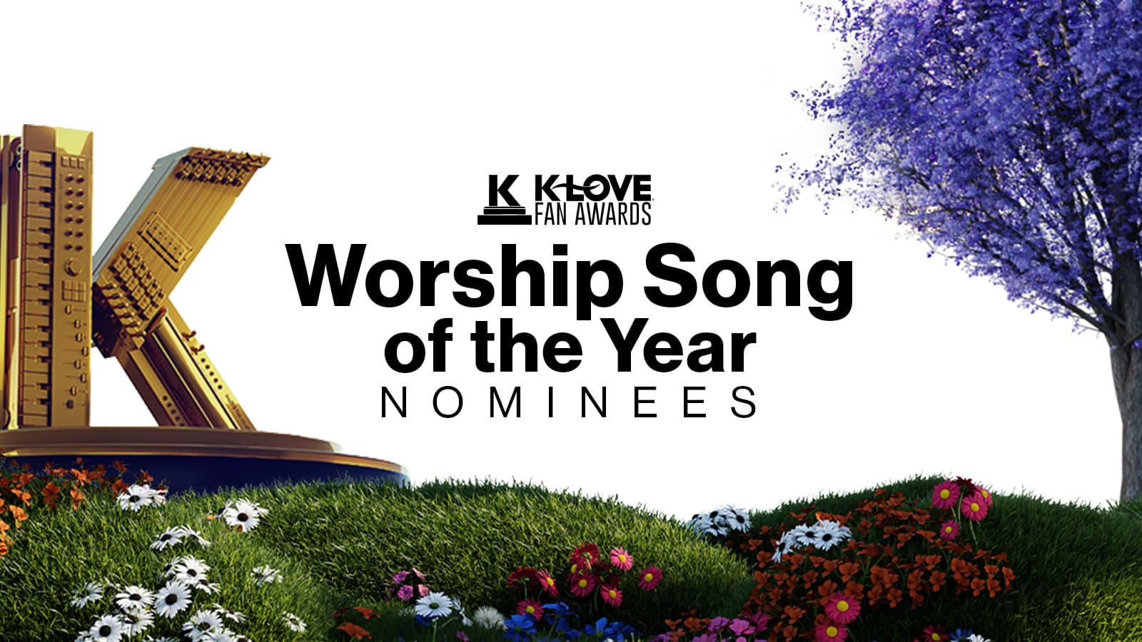 2026 K-LOVE Fan Awards Worship Song of the Year Nominees