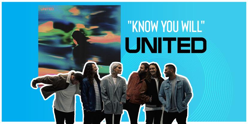 "Know You Will" Hillsong UNITED