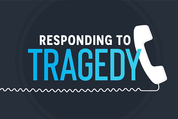 Responding to Tragedy