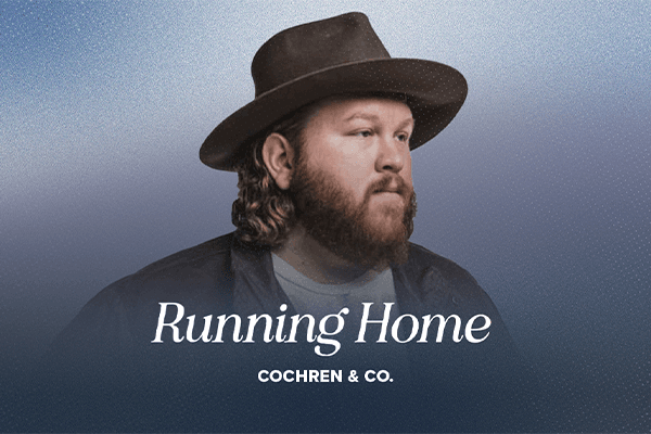 "Running Home" Cochren & Co.