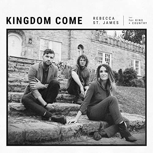 Kingdom Come feat. for KING & COUNTRY (Single)