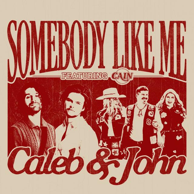 Caleb & John - Somebody Like Me (feat. CAIN)