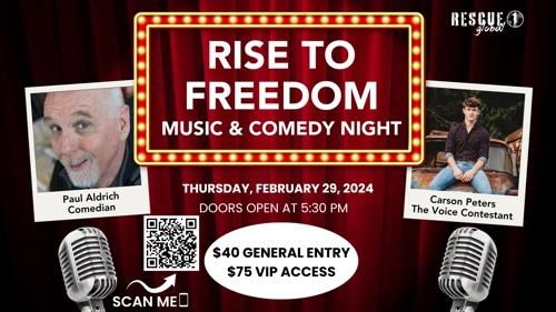 Rise to Freedom: Music and Comedy Night